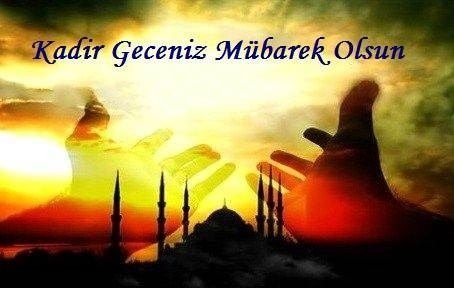 2017 yılı resimli Kadir Gecesi mesajları