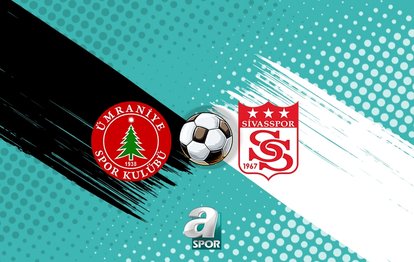 Ümraniyespor - Sivasspor maçı hangi kanalda? | Ümraniyespor - Sivasspor maçı ne zaman, saat kaçta?