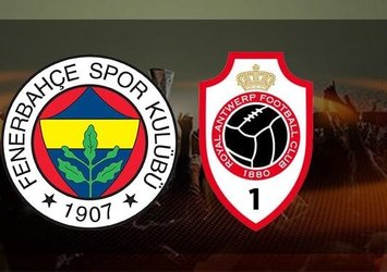 Fenerbahçe - Antwerp maçı saat kaçta? Hangi kanalda?