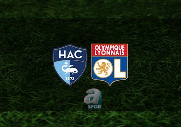 Le Havre - Lyon maçı ne zaman?