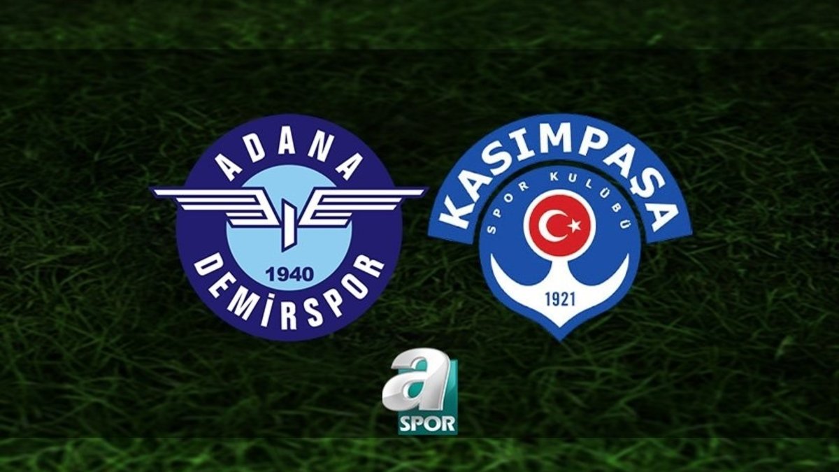 Adana Demirspor - Kasımpaşa CANLI (Adana Demirspor - Kasımpaşa maçı canlı anlatım)