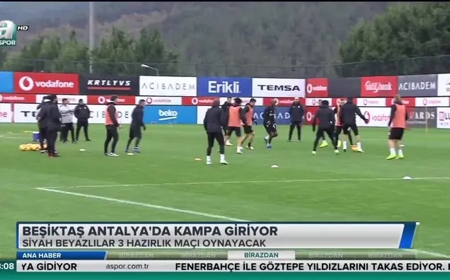Beşiktaş Antalya'da kampa giriyor