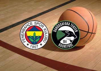 Fenerbahçe Beko - Darüşşafaka maçı saat kaçta?