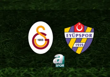 Galatasaray - Eyüpspor maçı hangi kanalda?