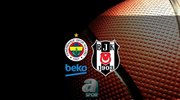 Fenerbahçe Beko - Beşiktaş maçı ne zaman?
