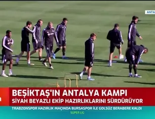 Beşiktaş'ın Antalya kampı