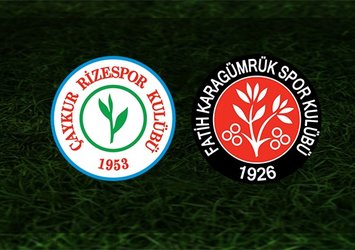 Çaykur Rizespor - Karagümrük | CANLI