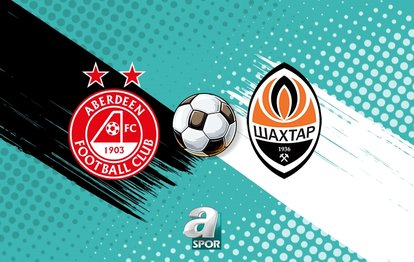 Aberdeen - Shakhtar Donetsk maçı ne zaman? Hangi kanalda, saat kaçta? | UEFA Konferans Ligi
