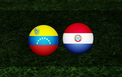 Venezuela - Paraguay maçı ne zaman? Saat kaçta ve hangi kanalda yayınlanacak?