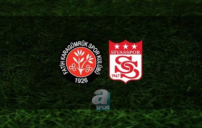 Fatih Karagümrük - Sivasspor canlı anlatım Fatih Karagümrük - Sivasspor CANLI İZLE