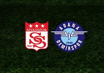Sivasspor - Adana Demirspor maçı saat kaçta ve hangi kanalda?