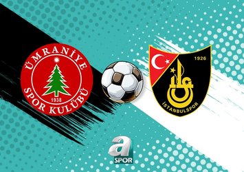 CANLI | Eminevim Ümraniyespor-İstanbulspor