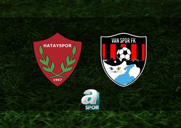 Hatayspor-Van Spor FK maçı saat kaçta?