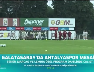 Galatasaray'da Antalyaspor mesaisi