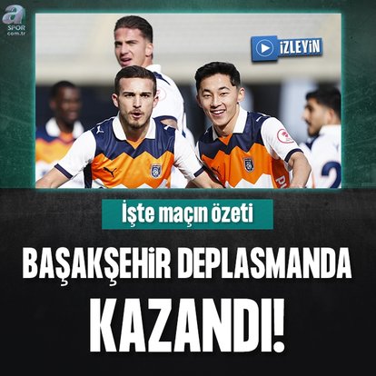 RAMS Başakşehir deplasmanda kazandı!