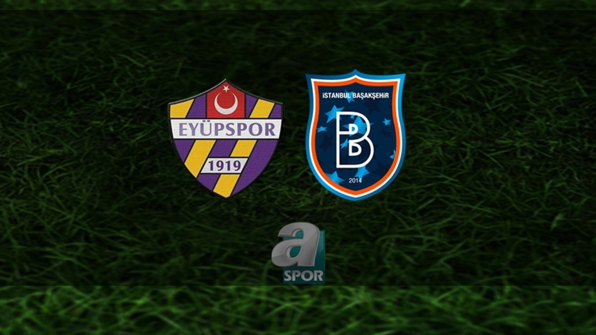 İkas Eyüpspor-Rams Başakşehir FK maçı saat kaçta ve hangi kanalda? | Trendyol Süper Lig İkas Eyüpspor-Rams Başakşehir FK maçı saat kaçta ve hangi kanalda? | Trendyol Süper Lig