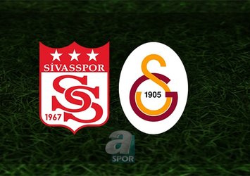 Sivasspor - Galatasaray | CANLI