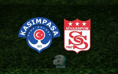 Kasımpaşa - Sivasspor maçı | CANLI