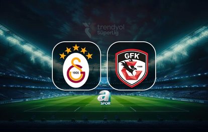 Galatasaray-Gaziantep FK maçı izle: Ne zaman ve saat kaçta? Hangi kanalda?