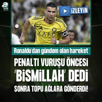Cristiano Ronaldo’dan gündem olan hareket! ’Bismillah’ dedi ve topu ağlara gönderdi