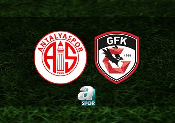Antalyaspor-Gaziantep FK maçı saat kaçta?