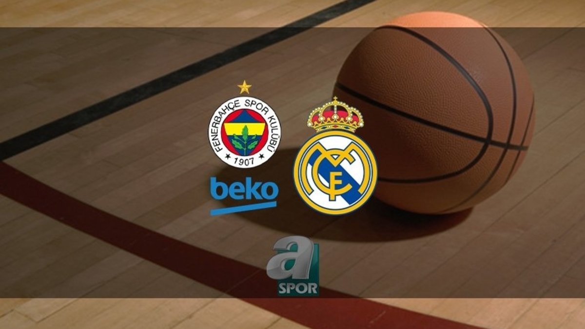 Fenerbahçe Beko - Real Madrid CANLI İZLE (Fenerbahçe Beko - Real Madrid canlı skor)