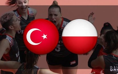Türkiye Polonya maçı ne zaman saat kaçta hangi kanalda canlı yayınlanacak? Türkiye Polonya voleybol maçı