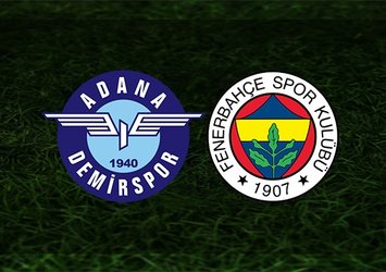 Adana Demirspor Fenerbahçe | CANLI