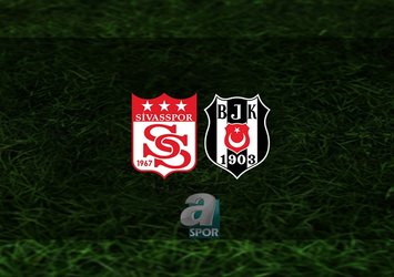 Sivasspor - Beşiktaş maçı hangi kanalda?