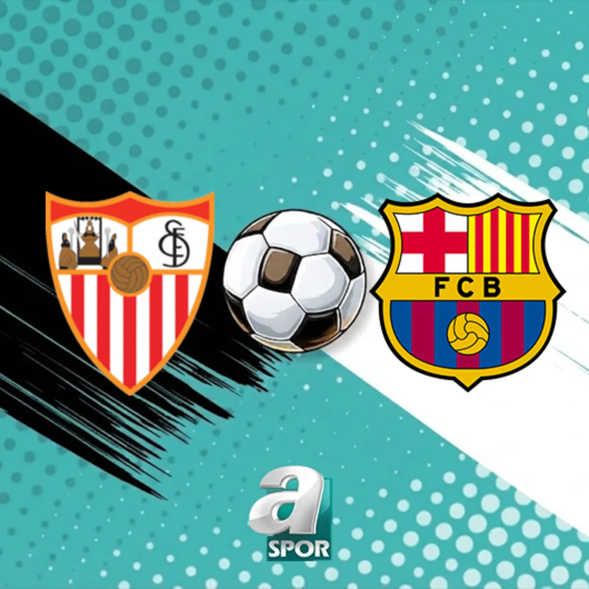 CANLI | Sevilla-Barcelona maçı ne zaman, saat kaçta, hangi kanalda?