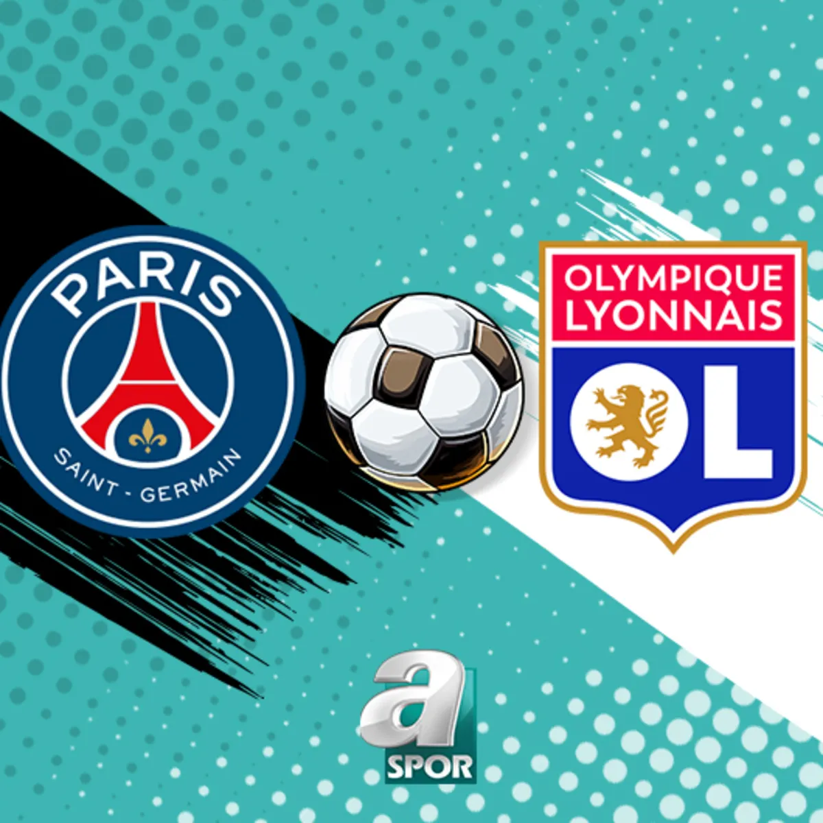 CANLI | PSG Lyon maçı saat kaçta, hangi kanalda?