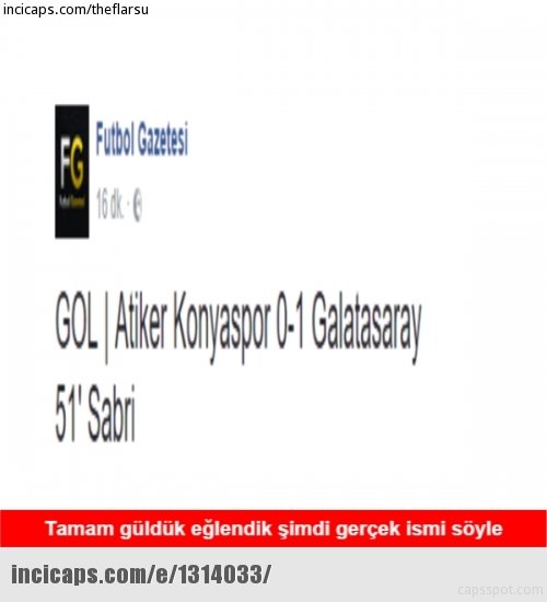 Konyaspor - Galatasaray maç capsleri