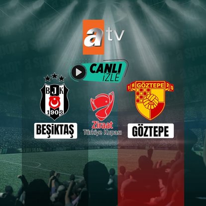Beşiktaş - Göztepe | CANLI İZLE