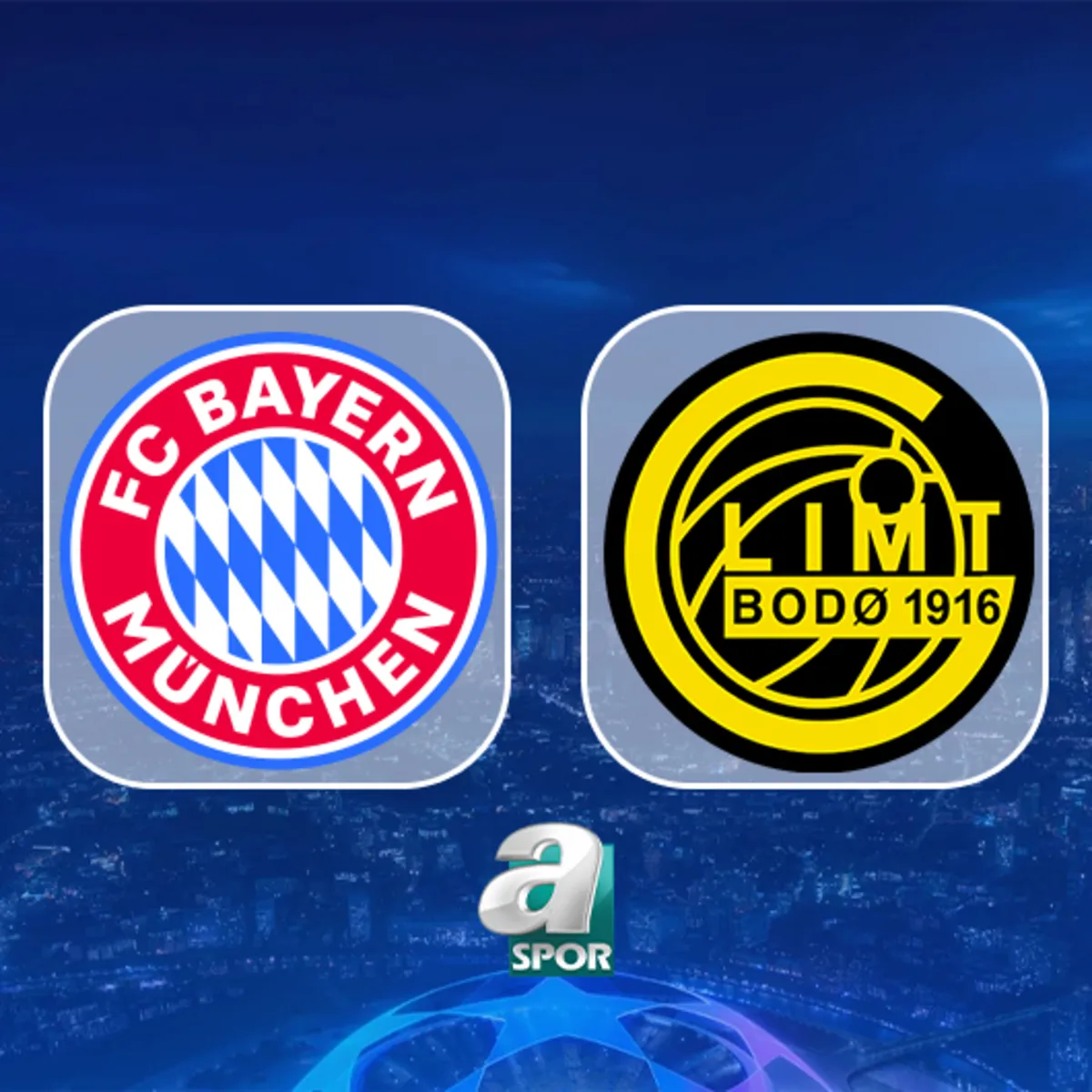Bayern Münih-Bodo/Glimt maçı saat kaçta, hangi kanalda?