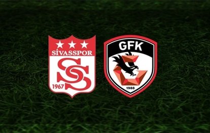 Sivasspor - Gaziantep FK maçı CANLI