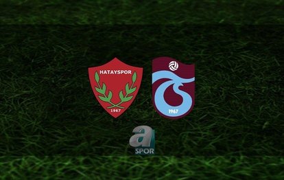 Hatayspor-Trabzonspor canlı anlatım Hatayspor-Trabzonspor CANLI İZLE