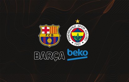 Barcelona - Fenerbahçe Beko maçı canlı skor Barcelona - Fenerbahçe Beko maçı canlı izle