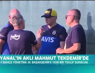 Ersun Yanal'ın aklı Mahmut Tekdemir'de