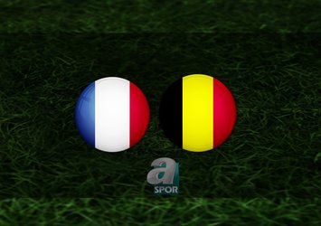 Fransa - Belçika maçı ne zaman?