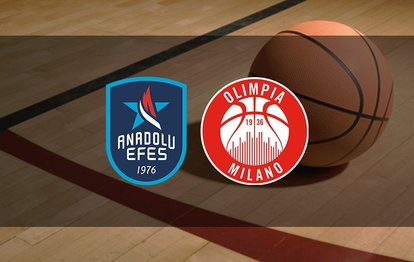 Anadolu Efes - Olimpia Milano maçı ne zaman, saat kaçta ve hangi kanalda? | THY Euroleague