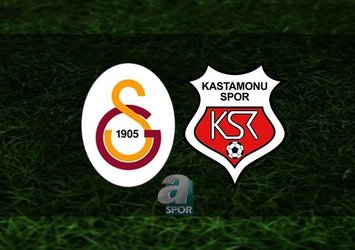 G.Saray - Kastamonu maçı saat kaçta?