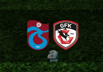 Trabzonspor - Gaziantep FK maçı saat kaçta?