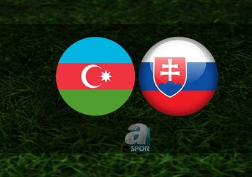 Azerbaycan - Slovakya maçı ne zaman?