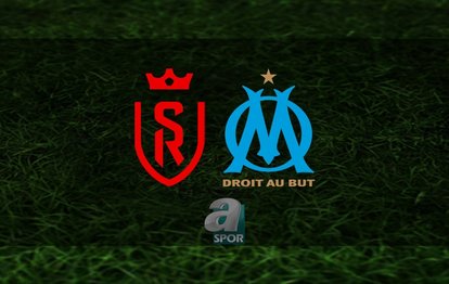 Reims - Marsilya maçı canlı ne zaman, saat kaçta oynanacak? Hangi kanalda? | Fransa Ligue 1