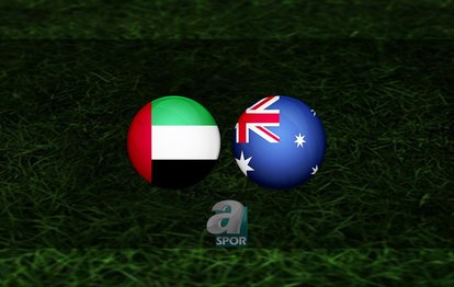 BAE - Avustralya maçı ne zaman, saat kaçta ve hangi kanalda? | Dünya Kupası Asya Elemeleri
