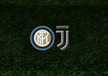 Inter - Juventus maçı ne zaman, saat kaçta ve hangi kanalda? | İtalya Serie A