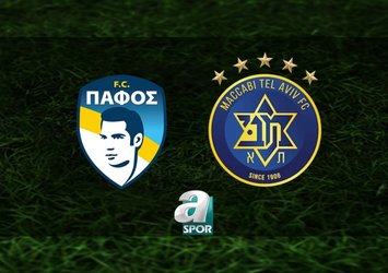 Pafos FC-Maccabi Tel Aviv maçı saat kaçta?
