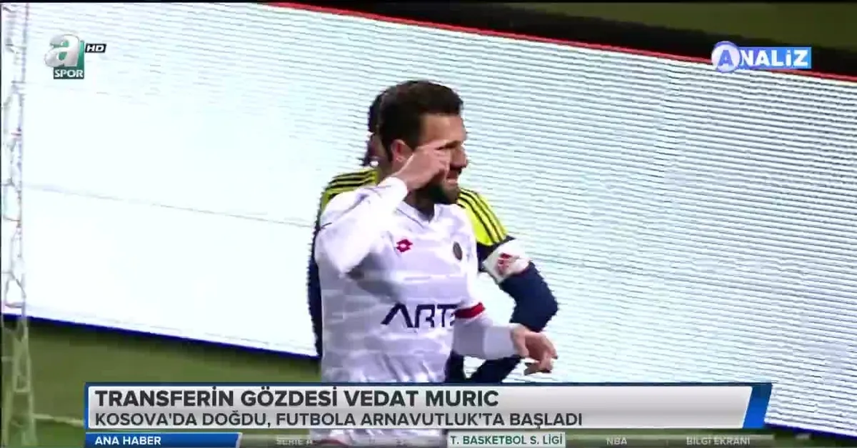 Transferin gözdesi Vedat Muriç