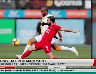 Galatasaray hazırlık maçında Ümraniyespor'u yendi