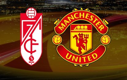 Granada-Manchester United maçı ne zaman saat kaçta hangi kanalda CANLI yayınlanacak?